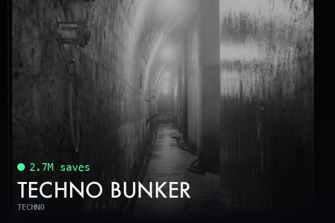 TECHNO BUNKER, 2.7M saves